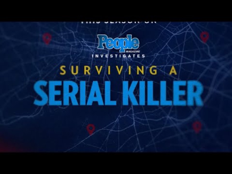 Surviving a Serial Killer